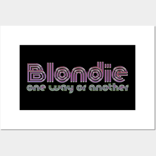 one way or another blondie Posters and Art